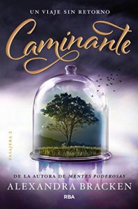 Caminante- Alexandra Bracken