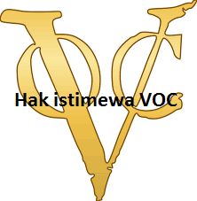 Hak Hak Istimewa Yang Dimiliki Voc Disebut Sebutkan Mendetail