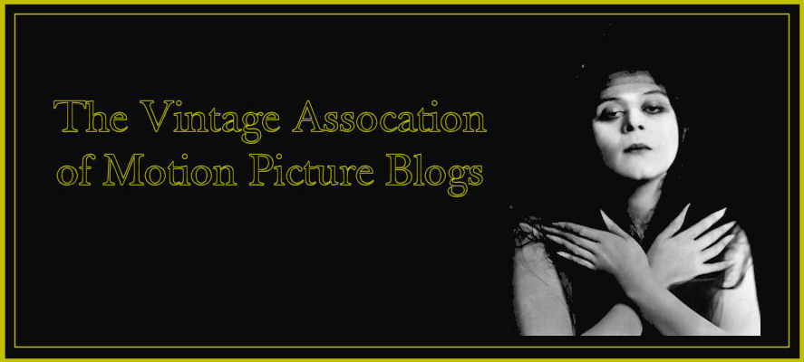 Vintage Association of Motion Picture Blogs