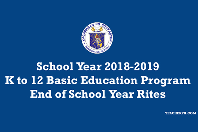 DepEd Issues Order On End Of School Year Rites News BEaST Ph