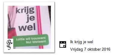  Ik krijg je wel.