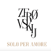 ZEROVSKIJ – SOLO PER AMORE | Evento speciale al cinema
