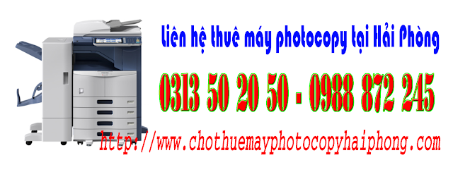 cho thuê máy photocopy Hai Phòng cho thuê máy photocopy Hai Phòng