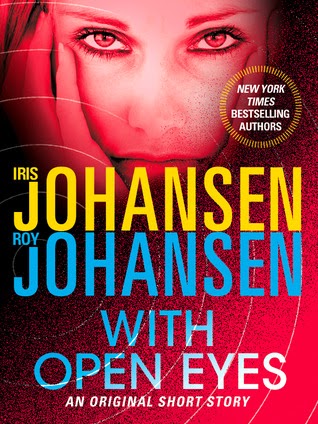 Review: With Open Eyes by Iris Johansen/Roy Johansen (e-book)