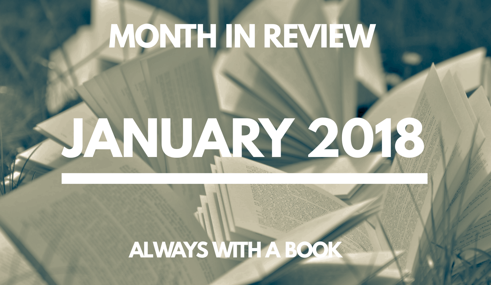 Month in Review: January 2018