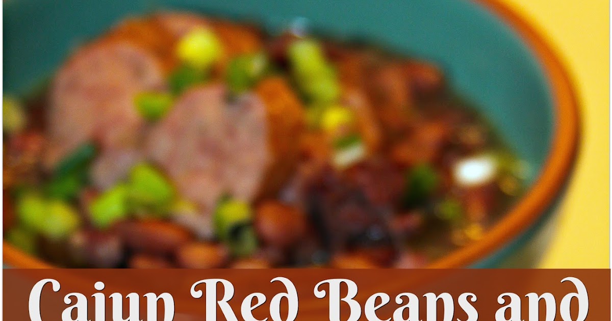 For the Love of Food Cajun Red Beans and Rice in the CrockPot