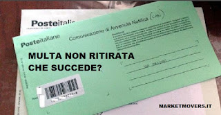 Raccomandata multa non ritirata, che succede?