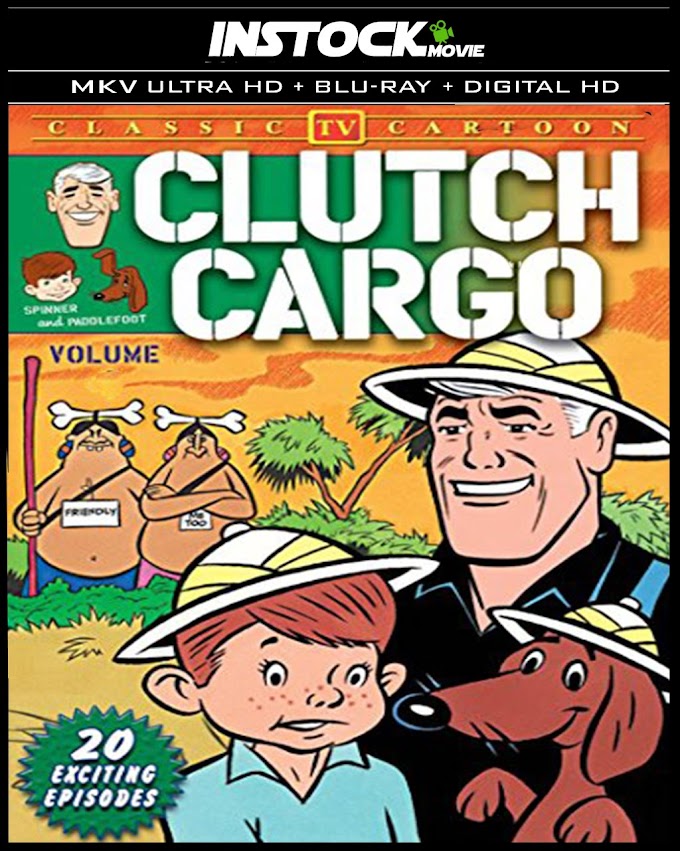 Clutch Cargo Serie Animada (1960) HD Español Latino InStock