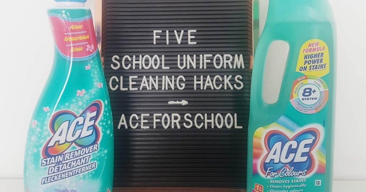 5 School Uniform Cleaning Hacks with ACEforschool