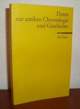 Daten zur Antiken Chronologie und Geschichte