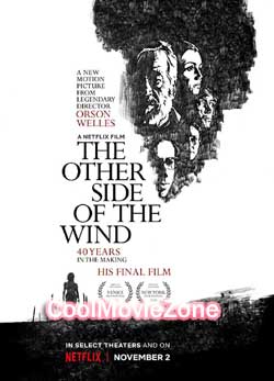 The Other Side of the Wind (2018)