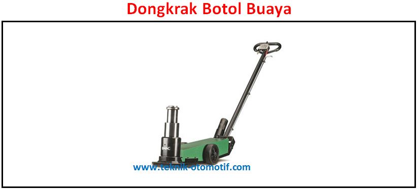 Macam Macam Dongrak Dan Fungsinya Teknik Otomotif Com