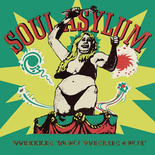 Soul Asylum’s While You Were Out