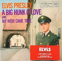 Elvis Presley - A big hunk o' love