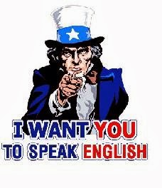 I want you to speak English
