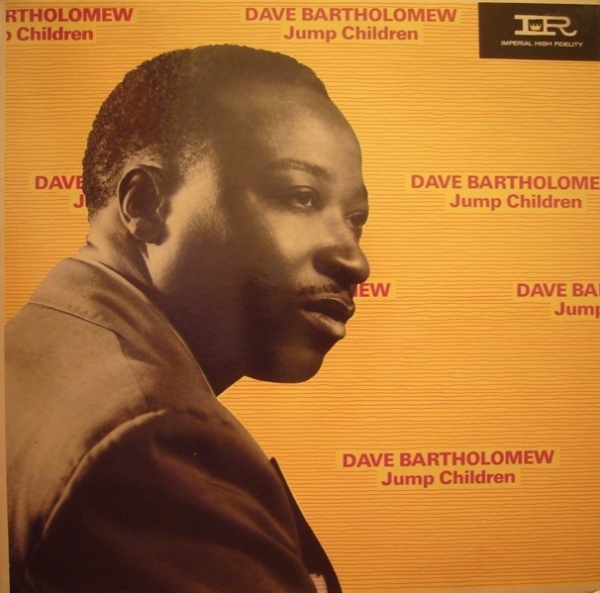 Secret Museum of Rock and Soul: * Dave Bartholomew