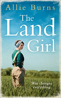 The Land Girl by Allie Burns