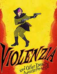 Violenzia and Other Deadly Amusements