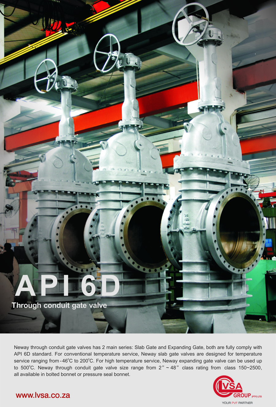 Neway API 6D Through Conduit Gate Valve LVSA Group (Pty) Ltd