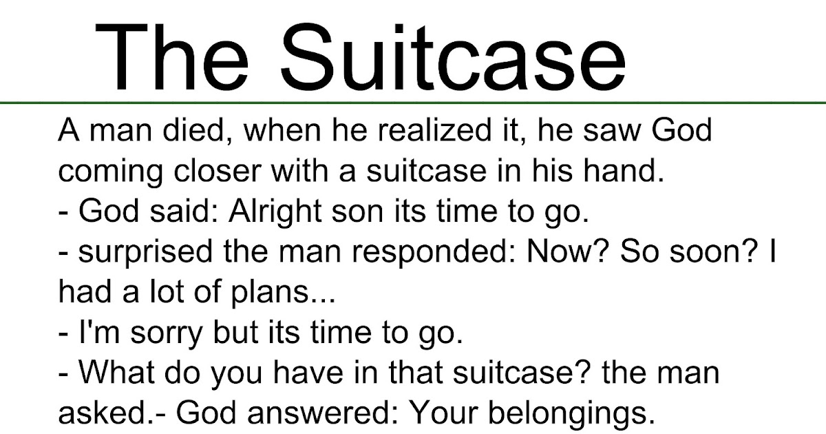 Mesmerizing Words The Suitcase Short Inspirational Story