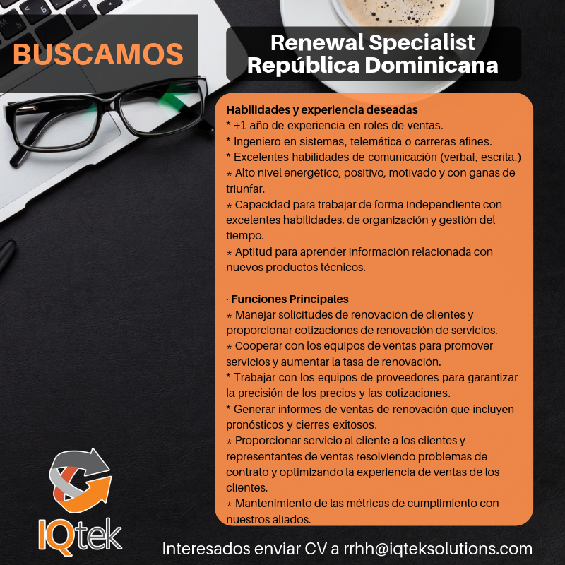 Renewal Specialist República Dominicana Empleos Rodriguez Empleos