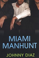 Miami Manhunt (my second novel)