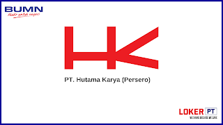 Lowongan Kerja BUMN PT. Hutama Karya (Persero)