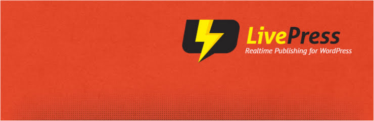 LivePress live blogging plugin