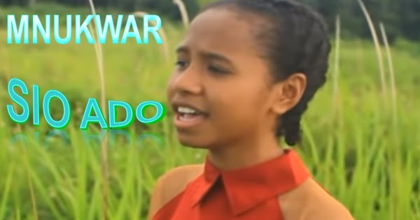 Not Angka Lagu Mnukwar Sio Ado Not Not Angka Lagu