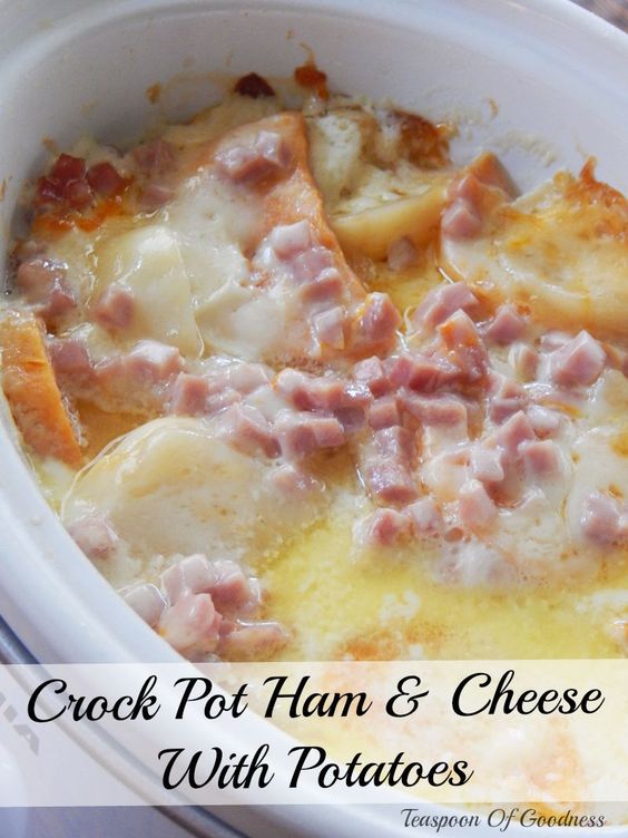CROCK POT HAM and CHEESE WITH POTATOES
