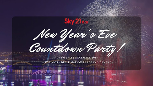NEW YEAR'S EVE COUNTDOWN PARTY - BELLE MAISON PAROSAND DA NANG NEW YEAR'S EVE COUNTDOWN PARTY - BELLE MAISON PAROSAND DA NANG