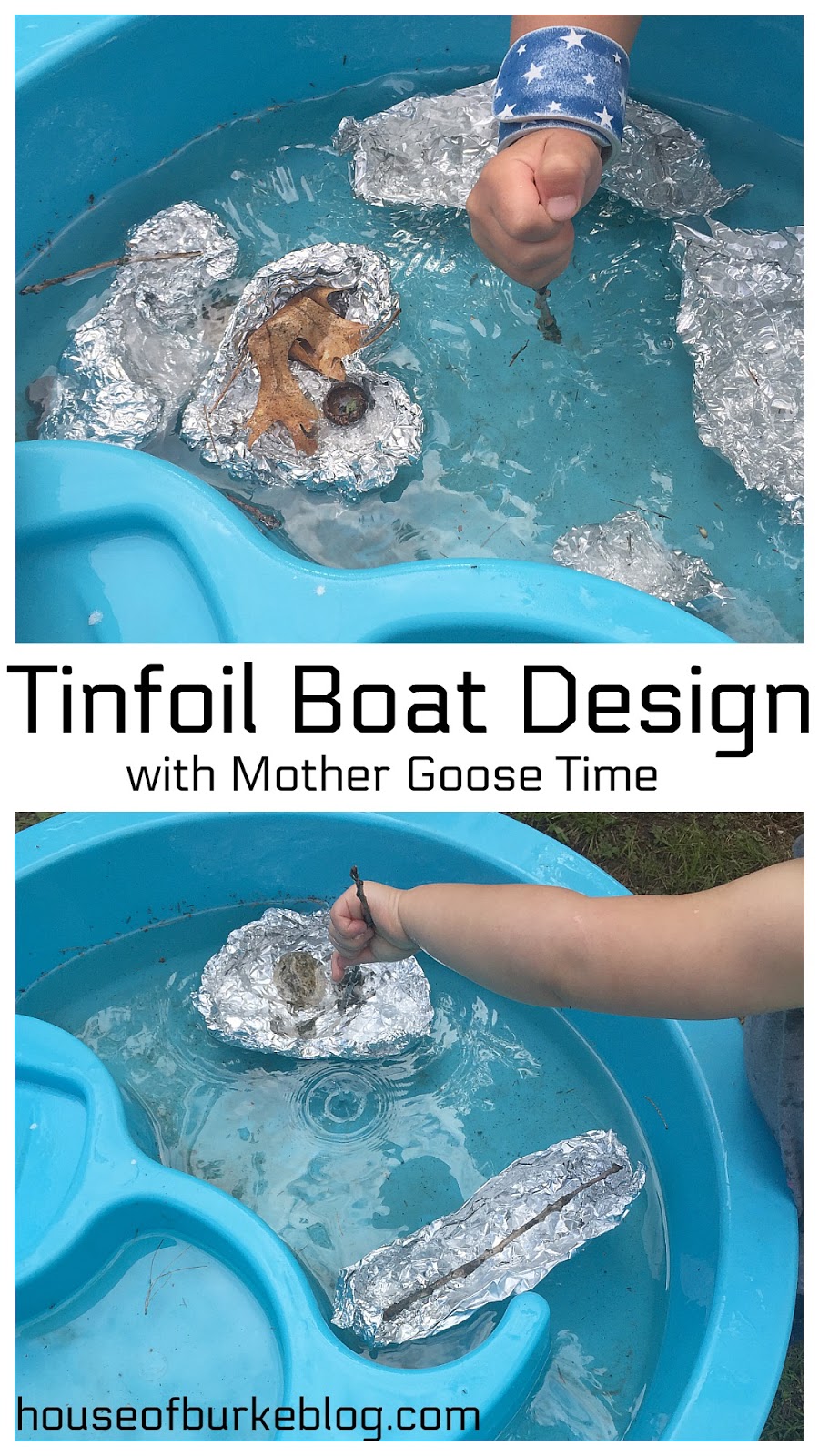 House of Burke Tinfoil Boat Design (with Mother Goose Time!)