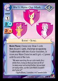 My Little Pony We'll Make Our Mark Marks in Time CCG Card