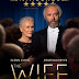 The Wife Movie Review: Well Acted Domestic Drama About A Patient Wife And The Sacrifices She Makes For Her Husband