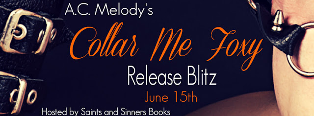 Collar Me Foxy by A.C. Melody Release Blitz Review