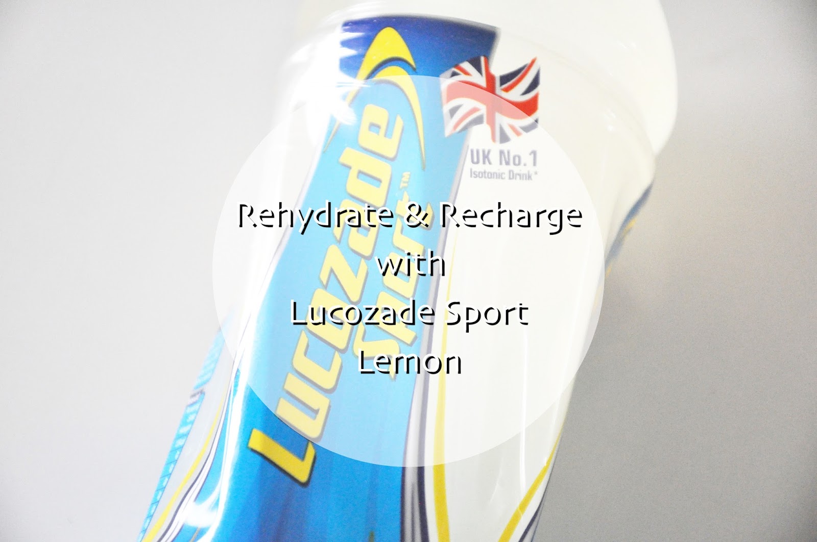 Sara Wanderlust Rehydrate and Recharge with Lucozade Sport Lemon