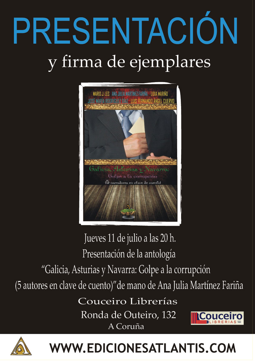 Cartel de la presentación del libro "Galicia, Asturias y Navarra: golpe a la corrupción"