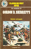 Gordon D. Shirreffs "Ballata Selvaggia"