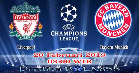 Prediksi Bola855 Liverpool vs Bayern Munich 20 Februari 2019 Prediksi Bola855 Liverpool vs Bayern Munich 20 Februari 2019