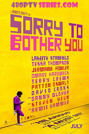 Sorry to Bother You 2018 Full English Movie Download 720p 480p Bluray Free Watch Online Full Movie Download Worldfree4u 9xmovies Sorry to Bother You 2018 Full English Movie Download 720p 480p Bluray Free Watch Online Full Movie Download Worldfree4u 9xmovies