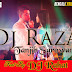 DJ RAJA LYRICS - Tanjib Sarowar Feat. DJ Rahat