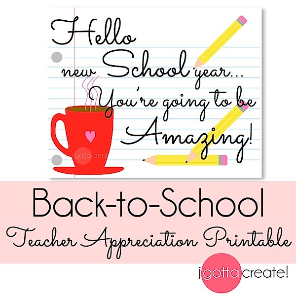 Love this quote! Back to School teacher appreciation 8x10, 5x7 and gift tags | free printable at I Gotta Create