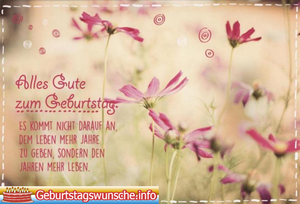 Geburtstagskarte Sprüch - Shöne Geburtstagssprüche - Wünsche zum