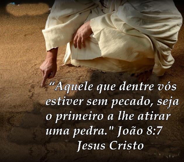 Anseio da Alma JOÃO 87 QUE ATIRE A PRIMEIRA PEDRA. Anseio da Alma JOÃO 87 QUE ATIRE A PRIMEIRA PEDRA.