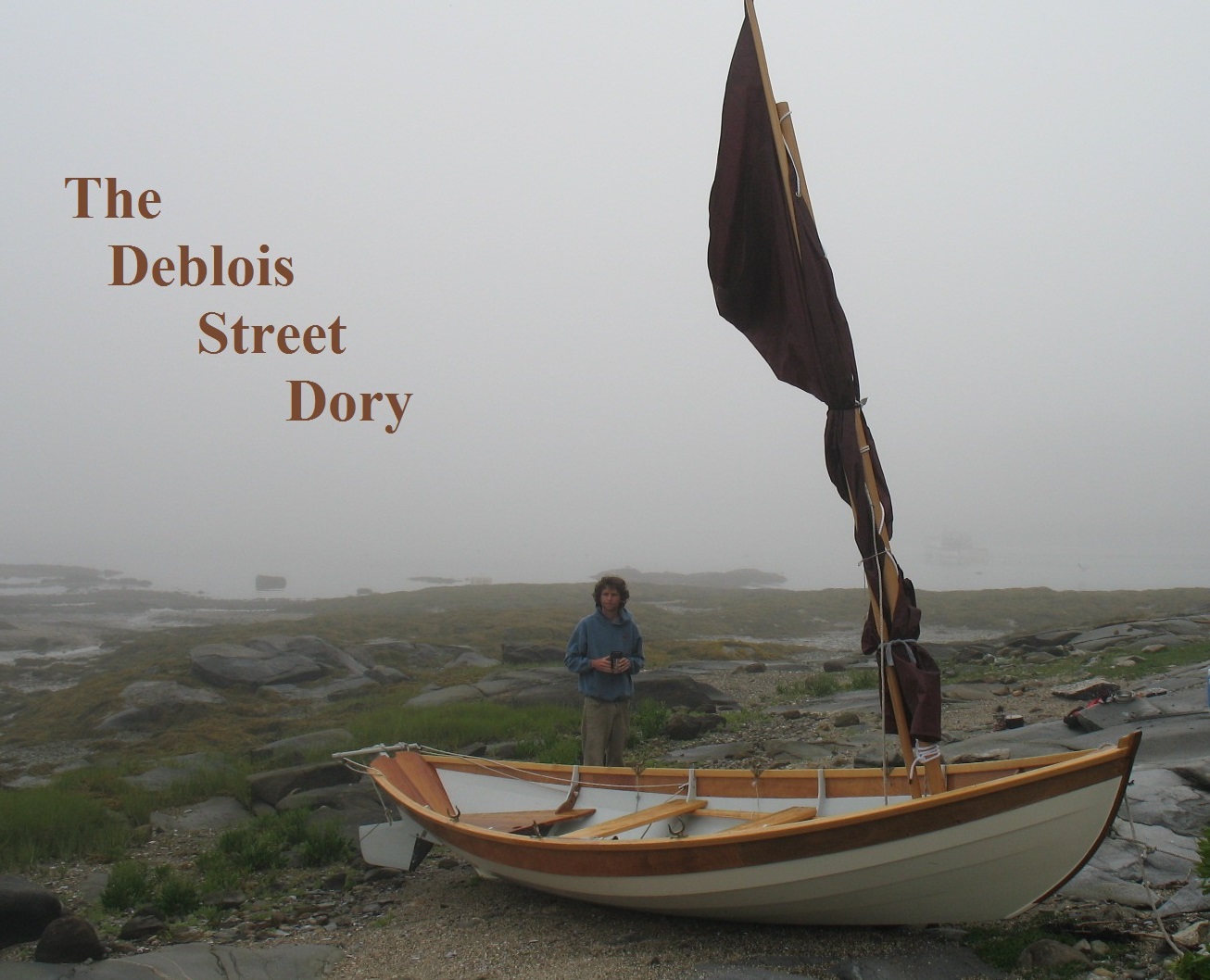  , Designing, and Using Small Boats on the Coast of Maine: Dories