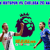 Prediksi Tottenham Hotspur vs Chelsea 20 Agustus 2017