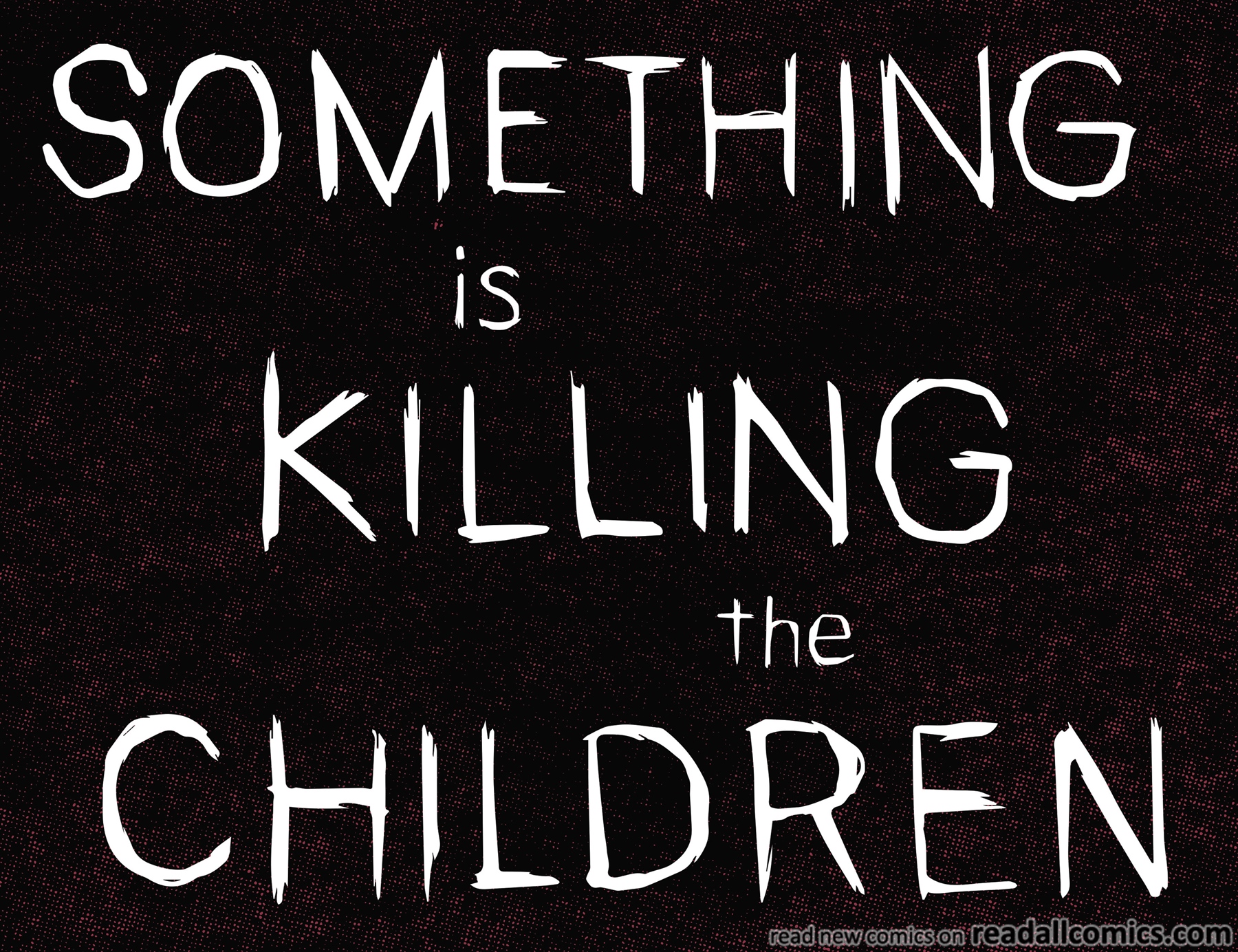 Something is Killing the Children chapter 28 page 6