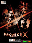 Project X - Trò Chơi Kinh Hoàng
