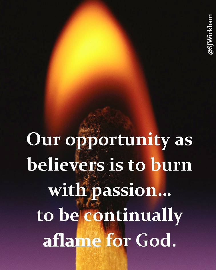 Epitome Aflame With Passion for God