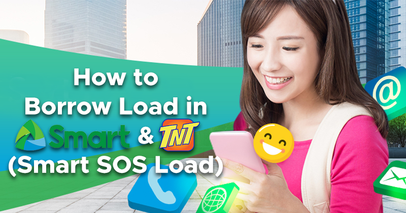 How to Borrow Load in Smart, TNT, Sun (Smart SOS Load) | PinoyTechSaga